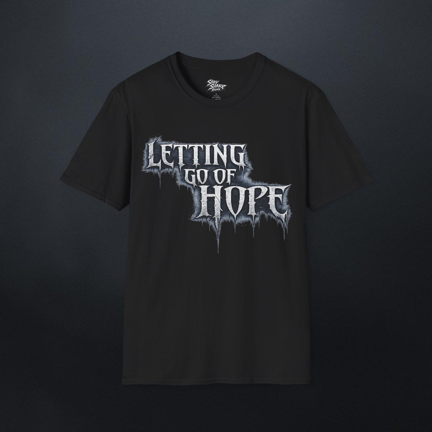 Letting Go Of Hope  T-Shirt