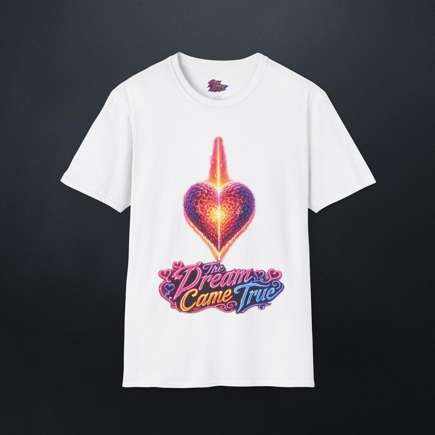 The Dream Came True T-Shirt