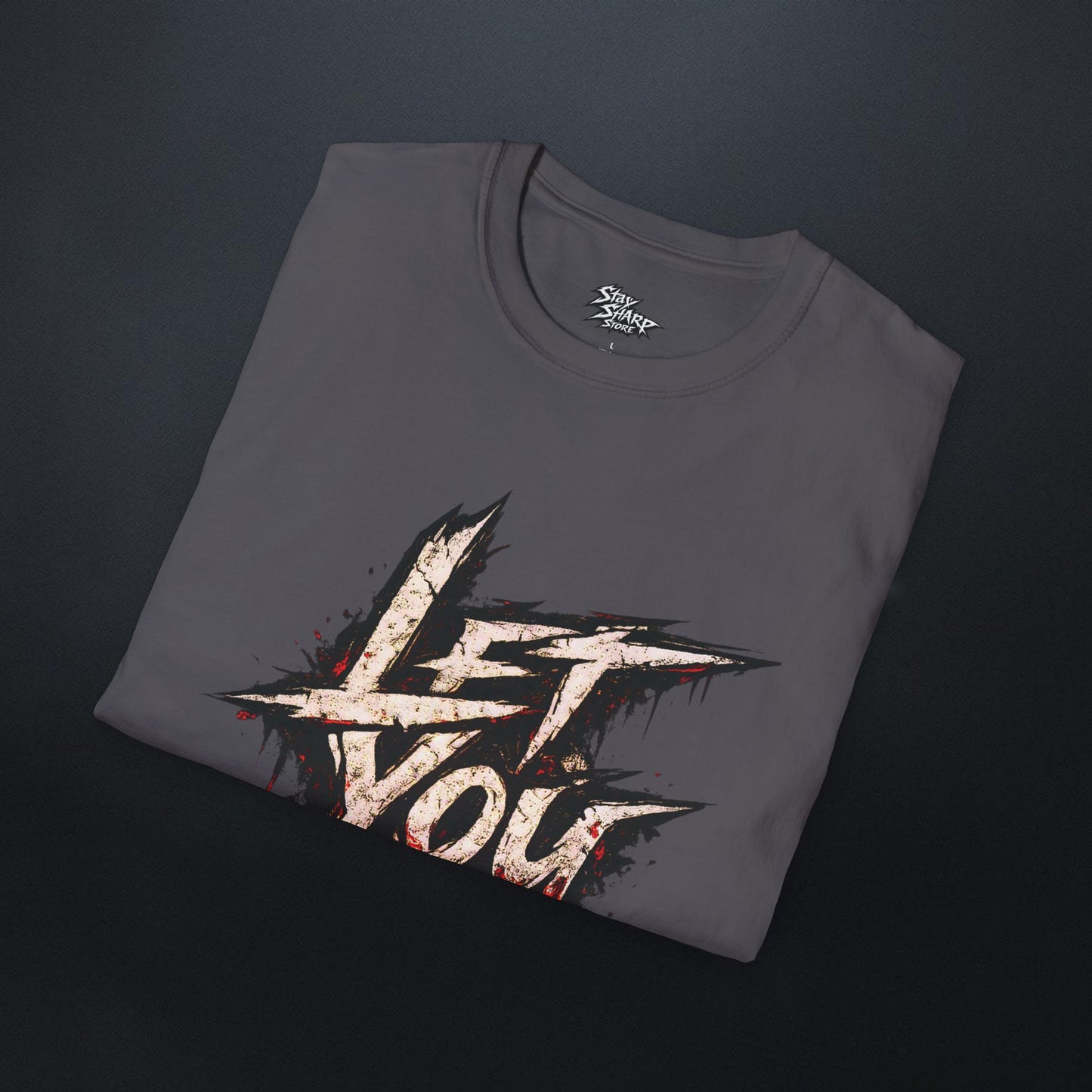 Let You Go T-Shirt