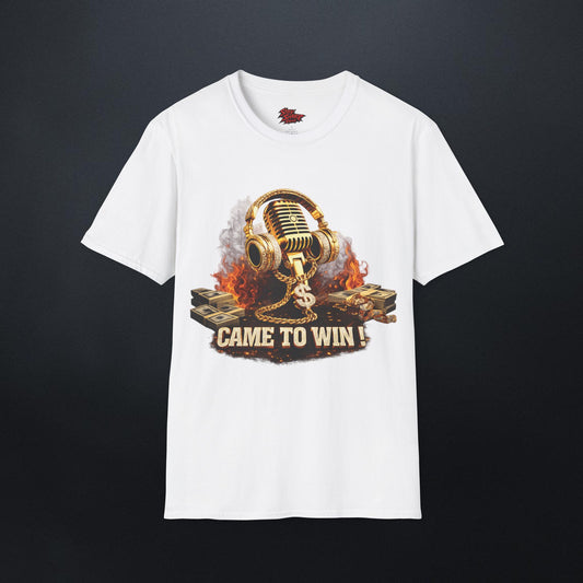 Came To Win T-Shirt