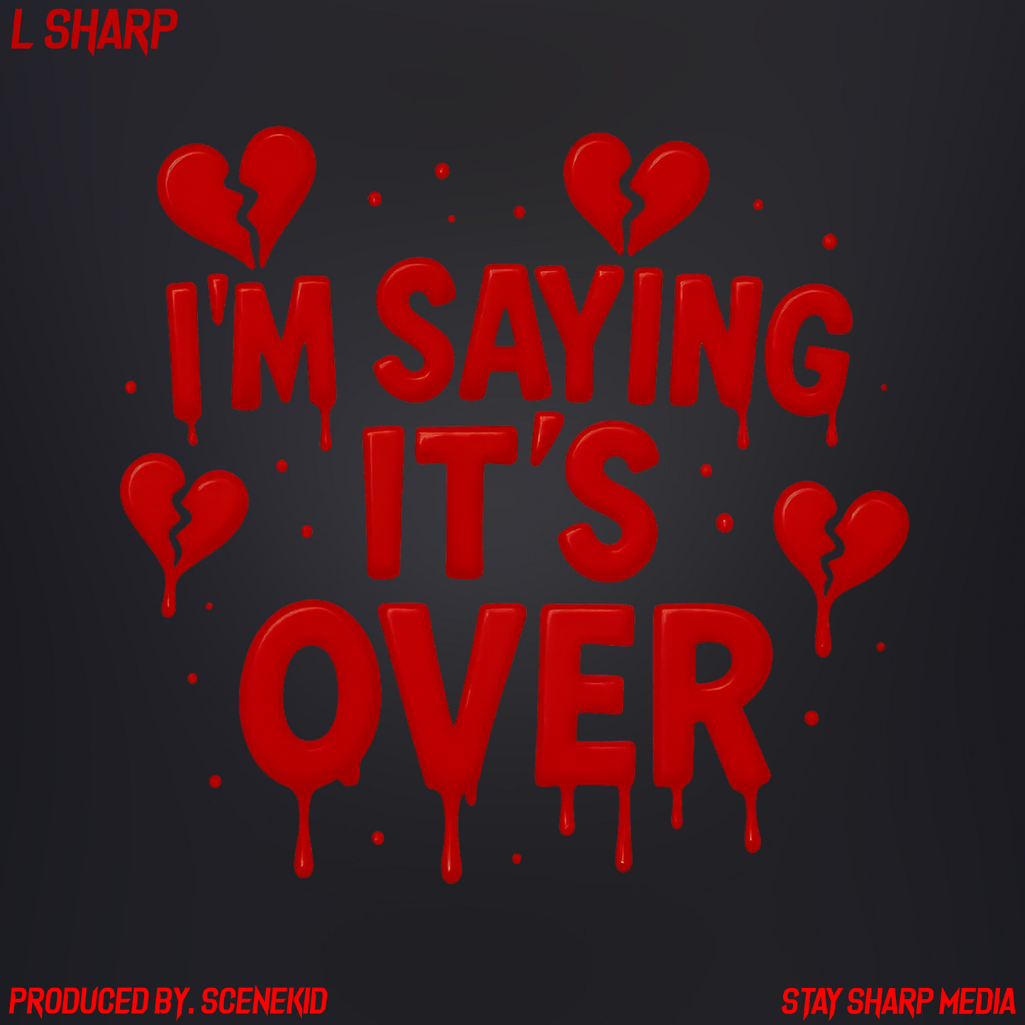 I'm Saying It's Over [Digital Audio]