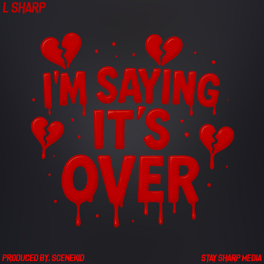 I'm Saying It's Over [Digital Audio]