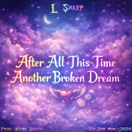 After All This Time, Another Broken Dream [Digital Audio]